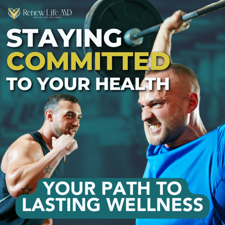 renew-life-md-blog-staying-committed-to-health